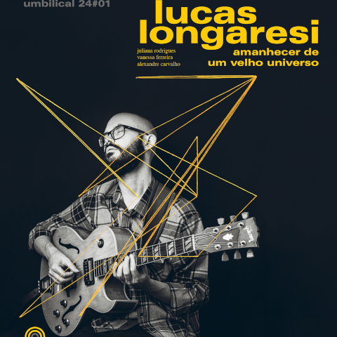 Lucas Longaresi — Amanhecer de Um Velho Universo